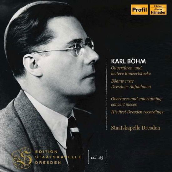 Staatskapelle Dresden / Bohm - Karl Bohm: Ouvertures And Concert Pieces 2CD