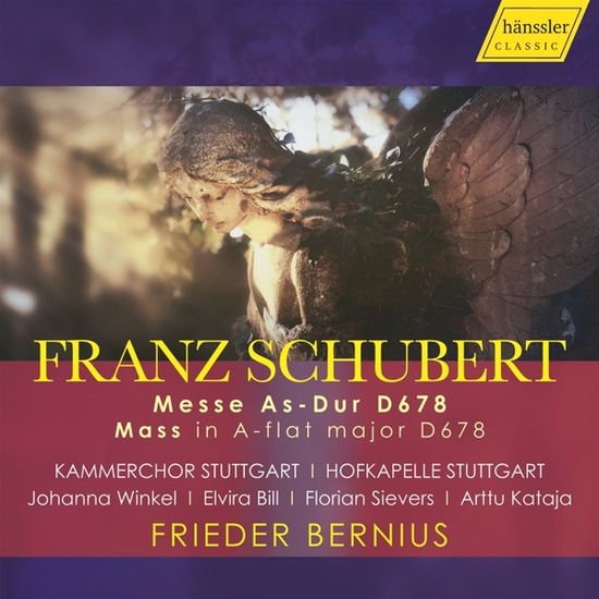 Hofkapelle Stuttgart / Kammerchor Stuttgart / Johanna Winkel / Elvira Bill / Florian Sievers / Arttu Kataja - Franz Schubert: Mass In A-Flat Major D678 1CD