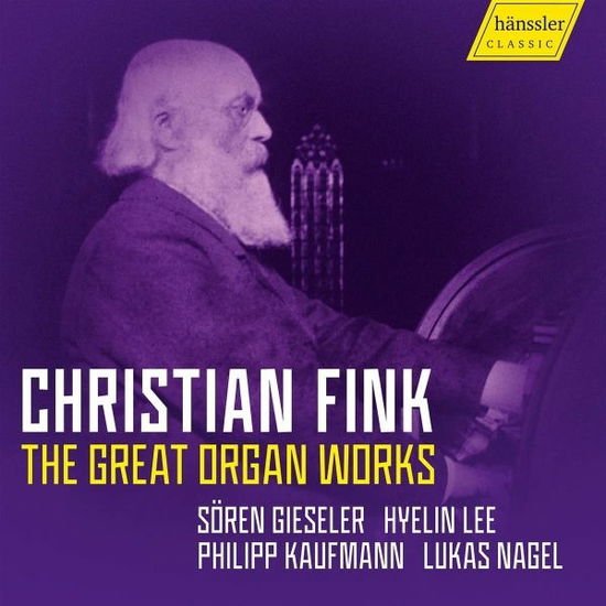Soren Gieseler - Fink: the Great Organ Works on the Weigle Organ in the 1CD
