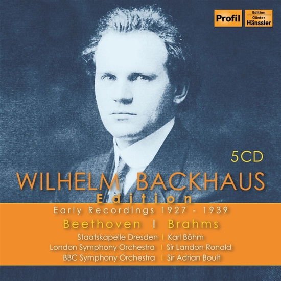 Wilhelm Backhaus - Edition: Early Recordings 1927-1939 5CD