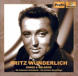 Fritz Wunderlich - Songs & Melodies: Earliest Recordings 1CD