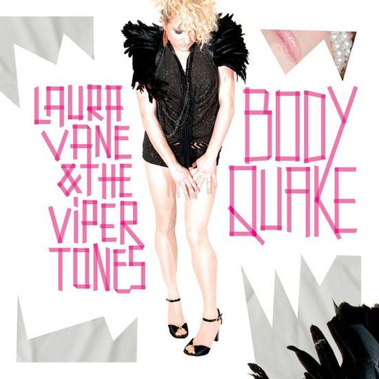 Laura Vane & the Vipertones - Bodyquake 1CD