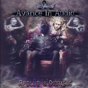 Avarice in Audio - Apollo & Dionysus 1CD