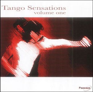 Blas Hernandez,Edmundo Rivero,Alfredo Sadel,Nieves Quinteto - Tango Sensations Volume 1 1CD
