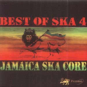 Jamaica Ska Core - Best Of Ska 4 1CD