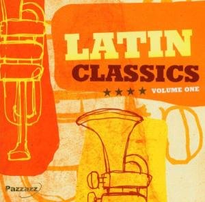 Joe Cuba Sextet,Celia Cruz,Vicentico Vlades,Sonora Matancera... - Latin Classics Volume One 1CD