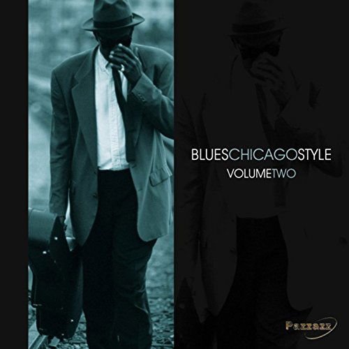 Chicago Blues Volume 2 - Chicago Blues Volume 2 1CD