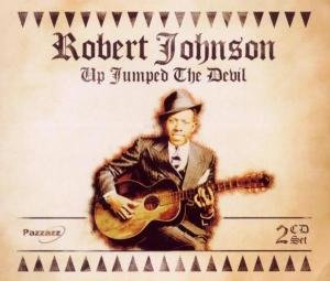 Robert Johnson - Up Jumped the Devil 2CD