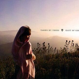 Taken By Trees - East Of Eden 1CD