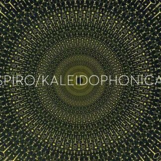 Spiro - Kaleidophonica 1CD