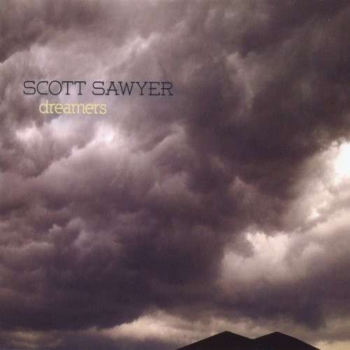 SCOTT SAWYER DELETED - DREAMERS CD