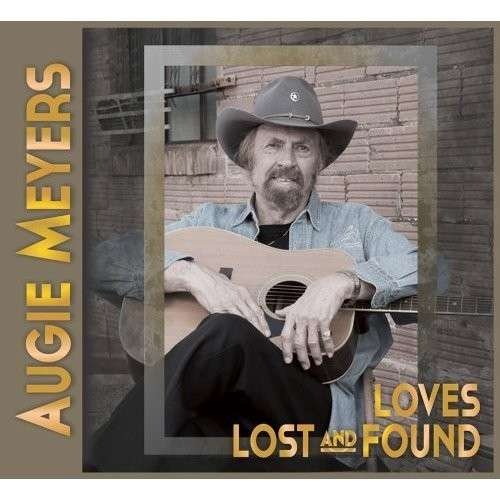 Augie Meyers - Loves Lost & Found 1CD