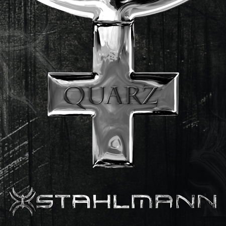 Stahlmann - Quarz 1CD
