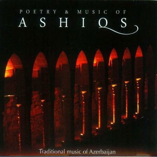 Poetry And Music Of Ashiqs 1CD