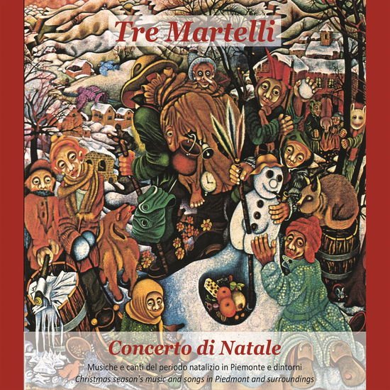 Tre Martelli - Concerto Di Natale 1CD