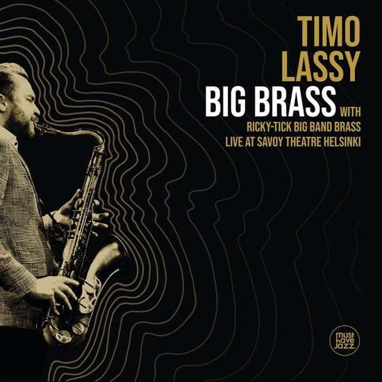 Timo Lassy - Big Brass 1CD