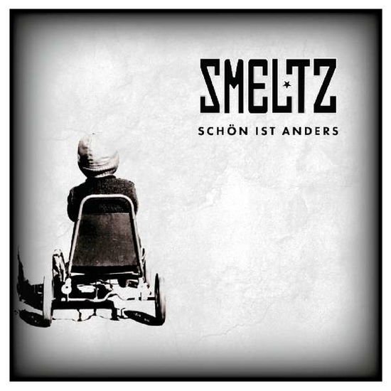Smeltz - Schoen Ist Anders 1CD
