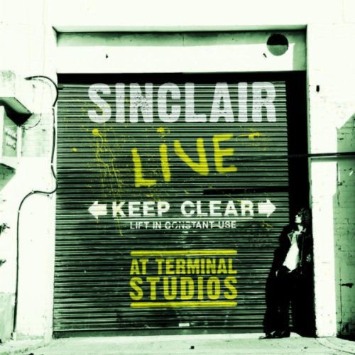 Sinclair - Deleted - Live at Terminal 1CD