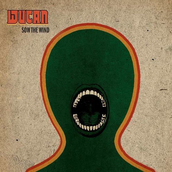 Wucan - Sow The Wind 1CD