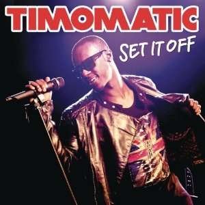 Timomatic - Deleted - Set It off 5CD