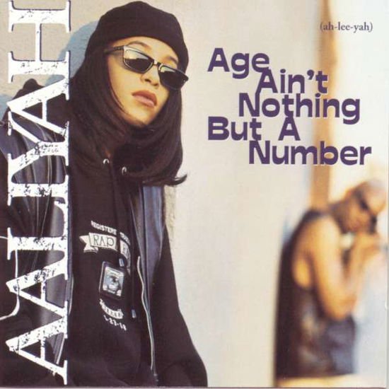 Aaliyah - Age Aint Nothing but a Number 1CD