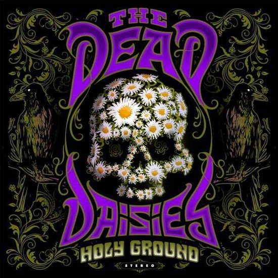 DEAD DAISIES Holy Ground CD