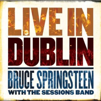 Bruce Springsteen - Live In Dublin 2CD