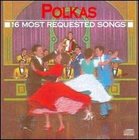 16 Most Requested Polkas / Various - 16 Most Requested Polkas / Various 1CD