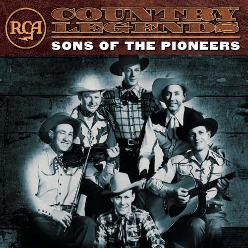 SONS OF PIONEERS RCA COUNTRY LEGENDS CD