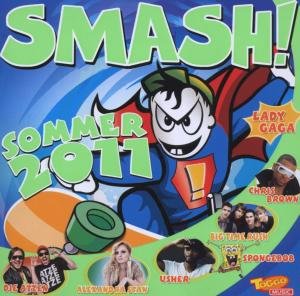 Smash Sommer 2011 - Lady Gaga - Usher - Chris Brown ? 1CD