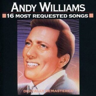 Andy Williams - 16 Most Requested Songs 1CD