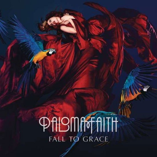 Paloma Faith - Fall To Grace 1CD