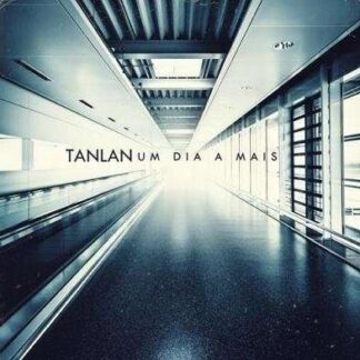 Tanlan - Um Dia a Mais 1CD