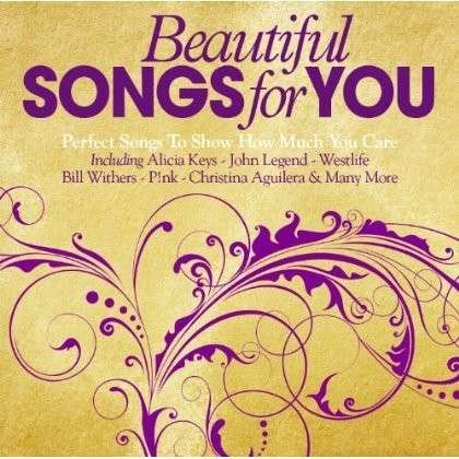 BEAUTIFUL SONGS FOR YOU BEAUTIFUL SONGS FOR YOU CD