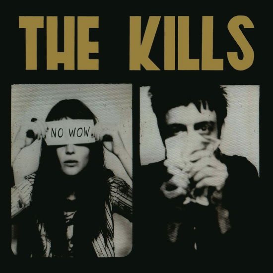 The Kills - No Wow (+ The Tchad Blake Mix 2022) 2CD