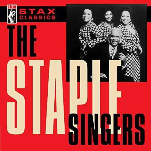 Staple Singers The - Stax Classics 1CD