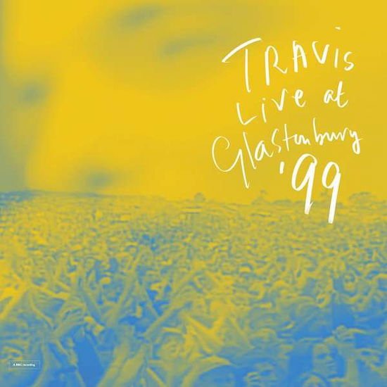 Travis - Live At Glastonbury 1999 1CD