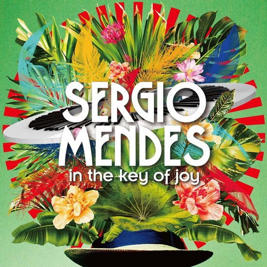 Sérgio Mendes - In The Key Of Joy 2CD