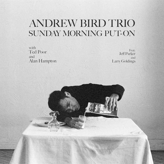 Andrew Bird Trio - Sunday Morning Put-On 1CD