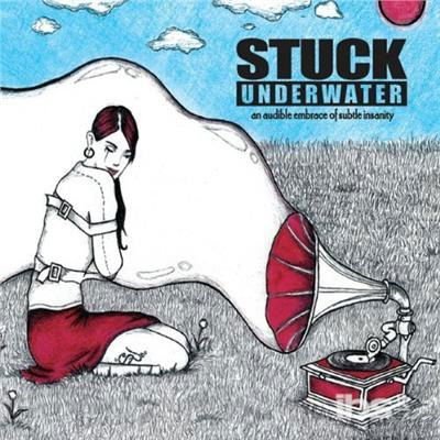 Stuck Underwater - Deleted - an Audible Embrace O 1CD