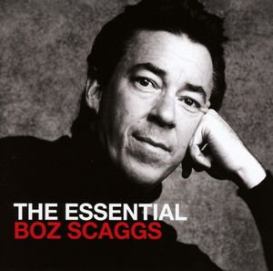 Boz Scaggs - The Essential 1CD