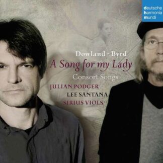 LEE SANTANA / JULIAN PODGER Song For My Lady: Luten & Consort Songs CD