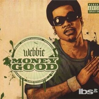 Webbie - Money Good 1CD