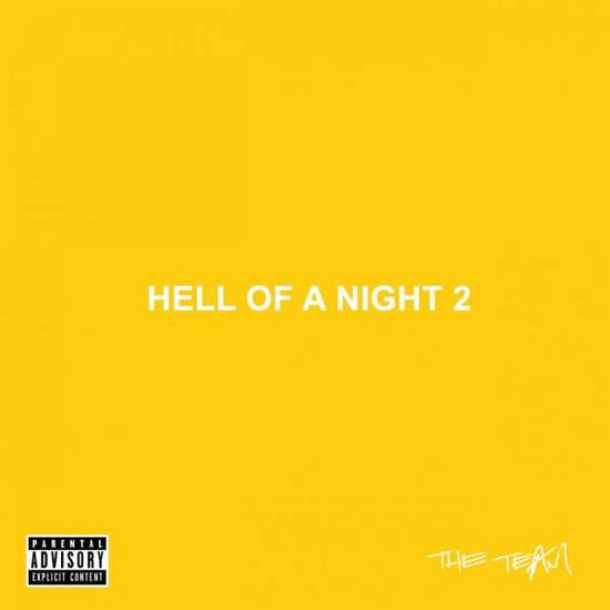 Team - Hell Of A Night 2 1CD