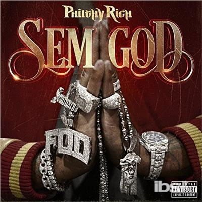Philthy Rich - Sem God 1CD