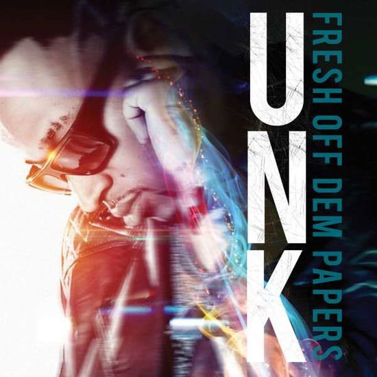 Unk - Fresh Off Dem Papers 1CD