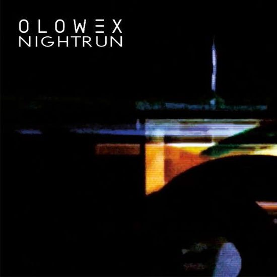 Olowex - Nightrun 1CD