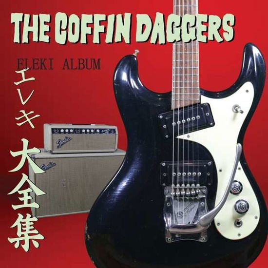 Coffin Daggers - Eleki Album 1CD