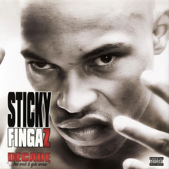 Sticky Fingaz - Decade... But Wait It Gets Worse 1CD