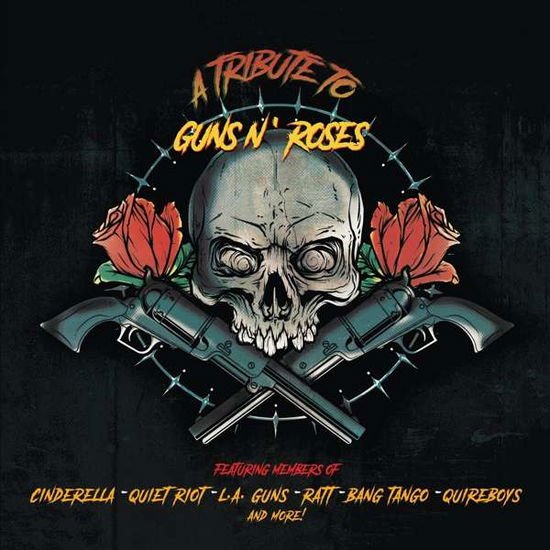 Tribute to Guns N' Roses / Various - Tribute to Guns N' Roses / Various 1CD
